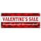Signmission VALENTINES DAY SALE BANNER SIGN sale holiday valentine discount romantic love B-Valentines Day Sale - alternate 1